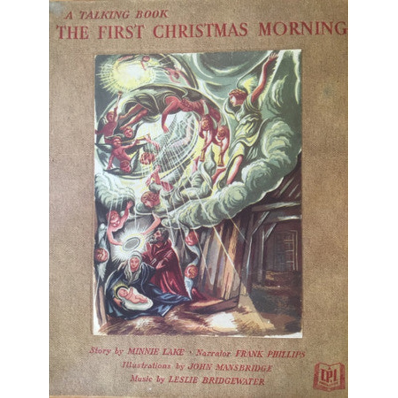 Frank Phillips, Leslie Bridgewater – The First Christmas Morning (Shellac, 10, Album) (Very Good Plus (VG+))