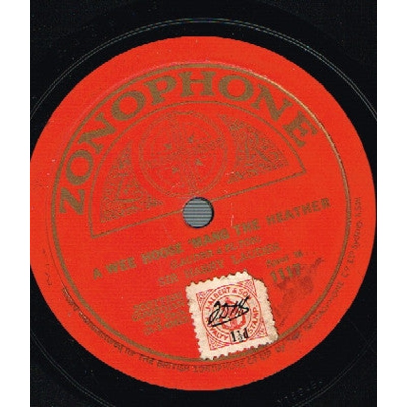 Harry Lauder – She’s The Lass For Me / A Wee Hoose ‘Mang The Heather (Shellac, 10) (Good Plus (G+))