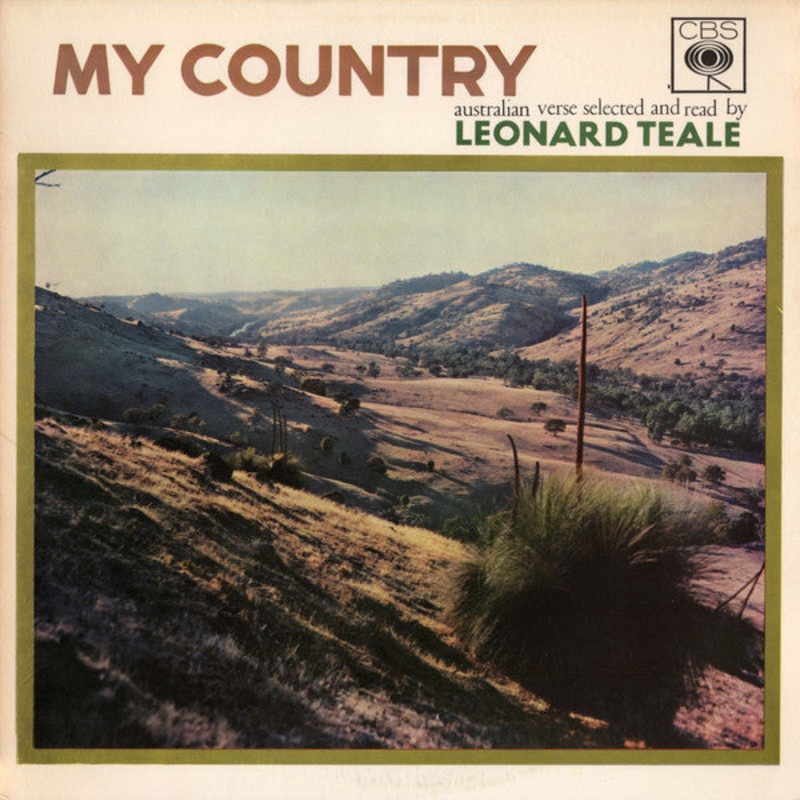 Leonard Teale – My Country (Australian Verse Selected And Read By Leonard Teale) (LP) (Very Good Plus (VG+))