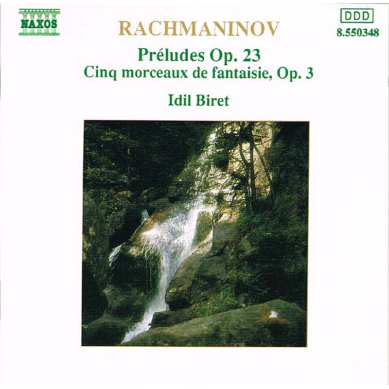 Rachmaninoff* : Idil Biret – Prludes Op. 23 / Cinq Morceaux De Fantasie, Op. 3 (CD, Album, RP) (Very Good Plus (VG+))