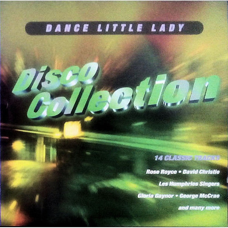 Various – Dance Little Lady (Disco Collection) (CD, Comp, RM) (Very Good Plus (VG+))