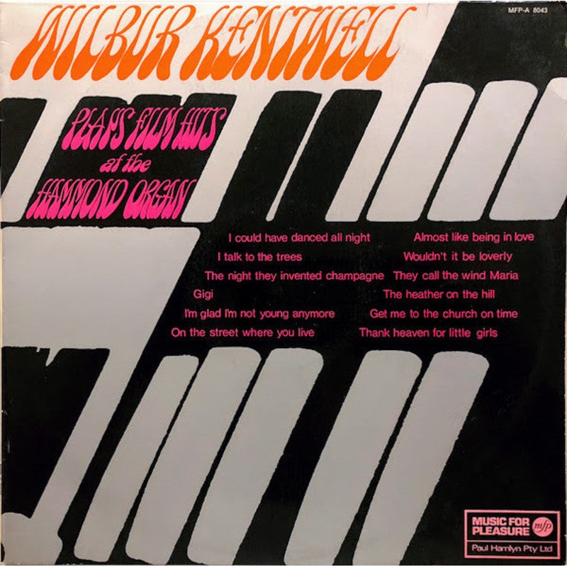 Wilbur Kentwell – Wilbur Kentwell Plays Film Hits At The Hammond Organ (LP) (Very Good (VG))