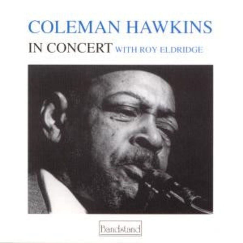 Coleman Hawkins And Roy Eldridge – Coleman Hawkins In Concert With Roy Eldridge (CD) (Very Good Plus (VG+))