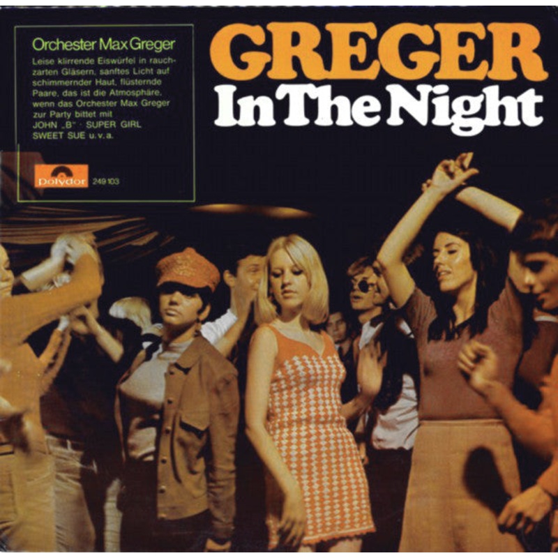 Max Greger Und Sein Orchester – Greger In The Night (LP, Album) (Very Good Plus (VG+))