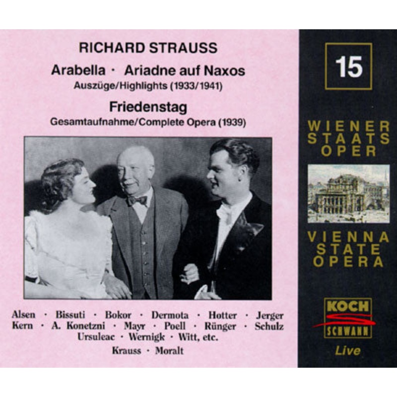 Richard Strauss, Herbert Alsen, Carl Bissuti, Margit Bokor, Anton Dermota, Hans Hotter, Alfred Jerger, Adele Kern, Anny Konetzni, Richard Mayr, Alfred Poell, Gertrude Rnger, Else Schulz, Viorica Ursuleac, William Wernigk, Josef Witt, Orchester Der Wiene