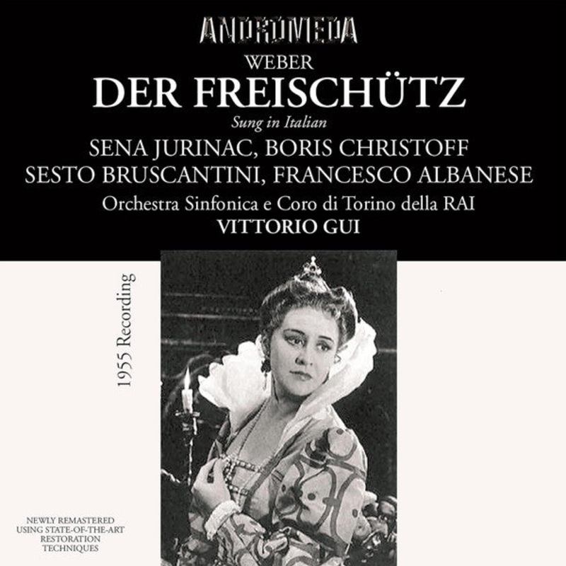 Carl Maria von Weber – Sena Jurinac, Boris Christoff, Francesco Albanese, Sesto Bruscantini, Orchestra Sinfonica Di Torino Della RAI, Vittorio Gui – Der Freischtz (2xCD) (Mint (M))