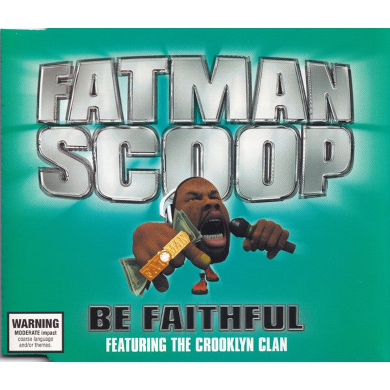 Fatman Scoop Featuring Crooklyn Clan – Be Faithful (CD, Single, Enh) (Very Good Plus (VG+))