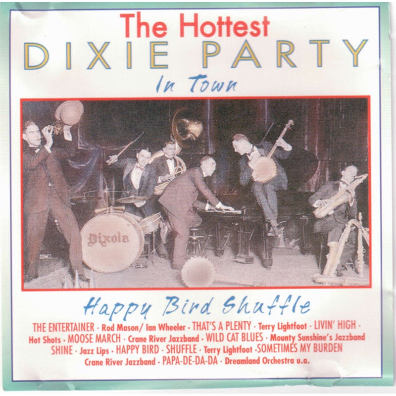 Various – The Hottest Dixie Party In Town (Happy Bird Shuffle) (CD, Comp) (Very Good Plus (VG+))