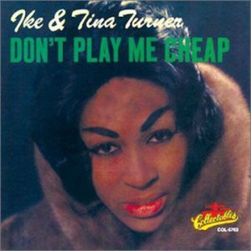 Ike & Tina Turner – Don’t Play Me Cheap (CD, Album, RE) (Mint (M))