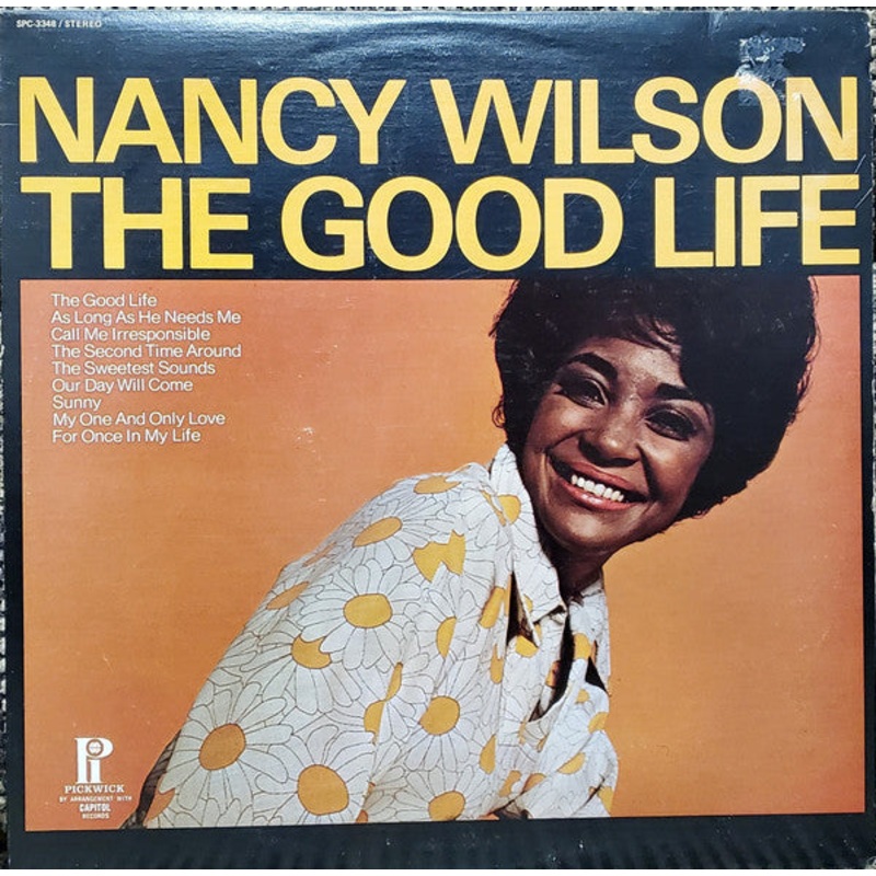 Nancy Wilson – The Good Life (LP, Comp) (Good Plus (G+))