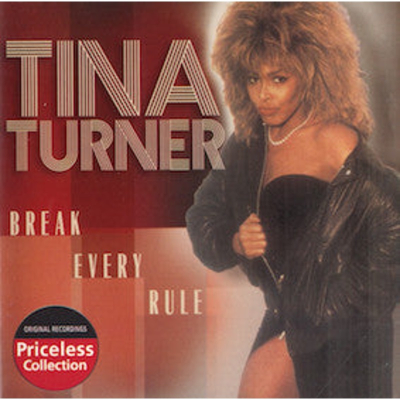 Tina Turner – Break Every Rule (CD, Album, RE) (Mint (M))