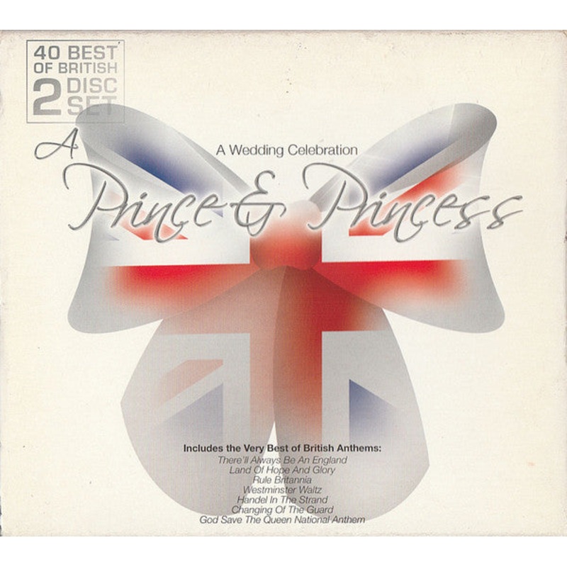 Unknown Artist – A Prince & Princess – A Wedding Celebration (2xCD, Album, Comp) (Mint (M))