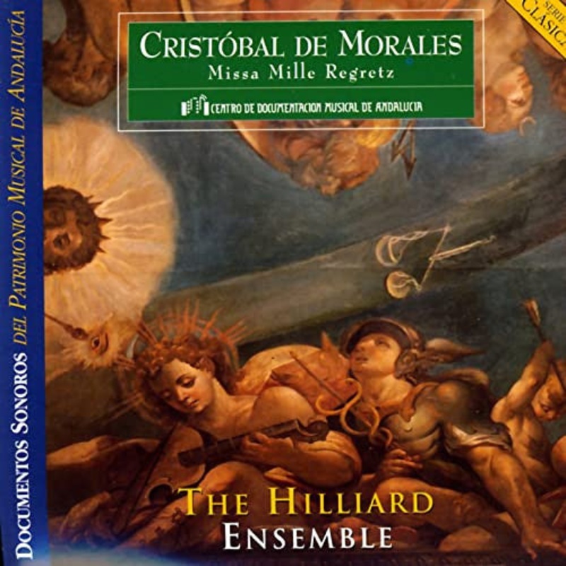 Cristbal de Morales, The Hilliard Ensemble – Missa Mille Regretz (CD) (Very Good Plus (VG+))