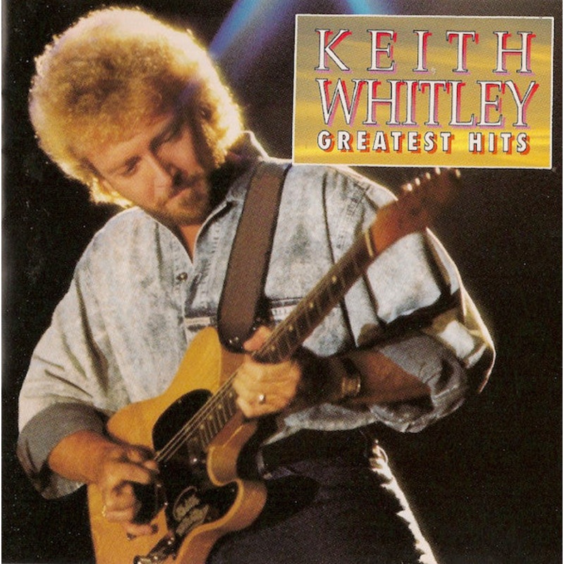 Keith Whitley – Greatest Hits (CD, Comp) (Very Good Plus (VG+))
