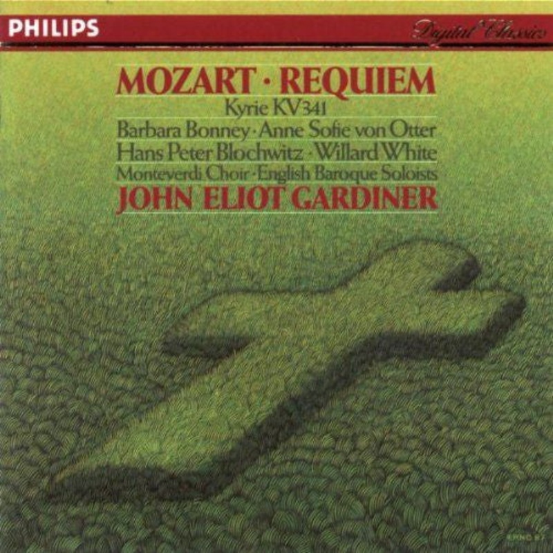 Mozart* – Barbara Bonney, Anne Sofie von Otter, Hans Peter Blochwitz, Willard White, Monteverdi Choir*, English Baroque Soloists*, John Eliot Gardiner – Requiem, Kyrie KV 341 (CD, Album, RE) (Very Good Plus (VG+))