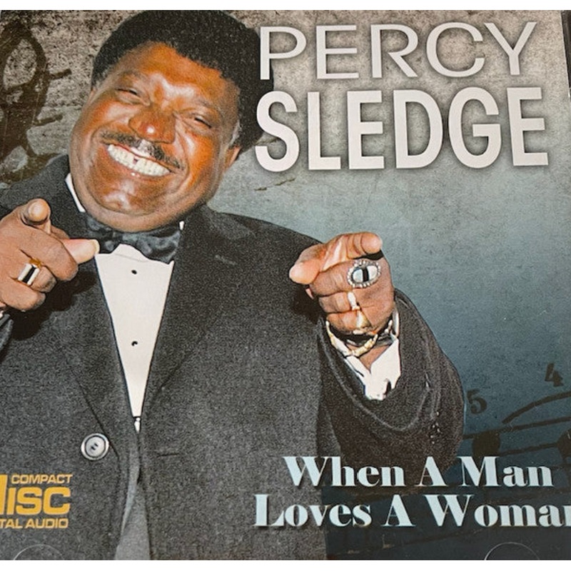 Percy Sledge – When A Man Loves A Woman (CD) (Very Good Plus (VG+))