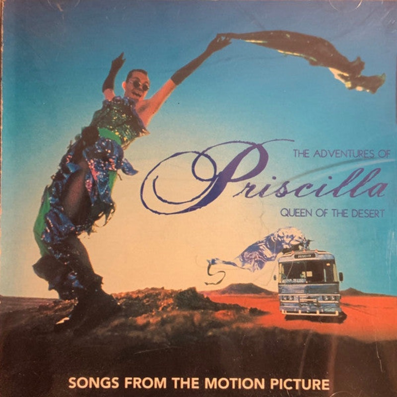 Various – The Adventures Of Priscilla Queen Of The Desert (Songs From The Motion Picture) (CD, Comp, RE, SMA) (Fair (F))