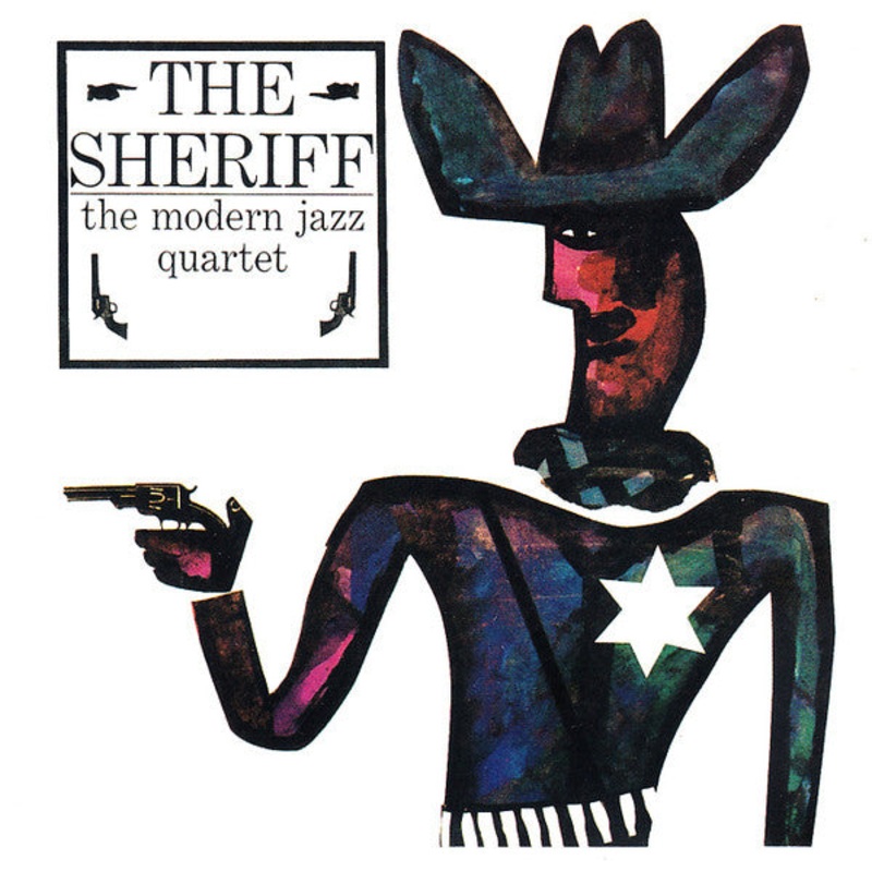 The Modern Jazz Quartet – The Sheriff (CD, Album, RE) (Very Good Plus (VG+))
