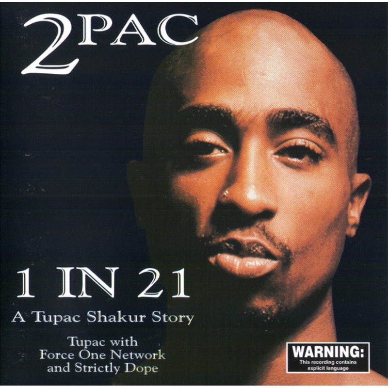 2Pac – 1 In 21 – A Tupac Shakur Story (CD, Comp) (Very Good Plus (VG+))