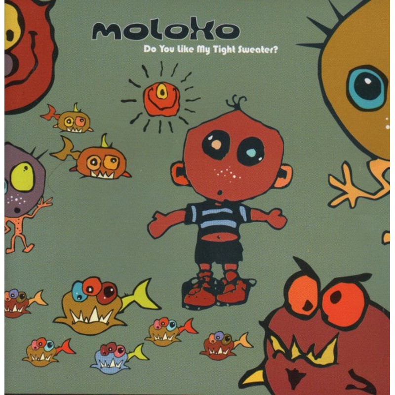 Moloko – Do You Like My Tight Sweater? (CD, Album, RE) (Very Good Plus (VG+))