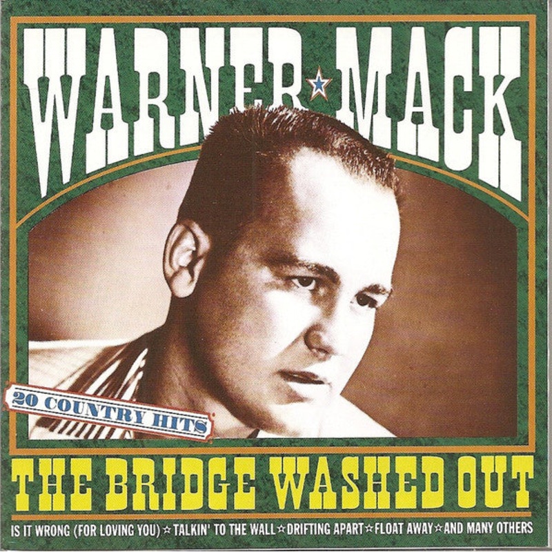 Warner Mack – The Bridge Washed Out 20 Country Hits (CD, Comp) (Very Good (VG))