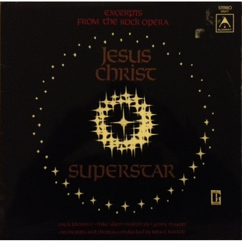 Andrew Lloyd Webber And Tim Rice – Jesus Christ Superstar – Excerpts From The Rock Opera (LP, Album) (Good Plus (G+))