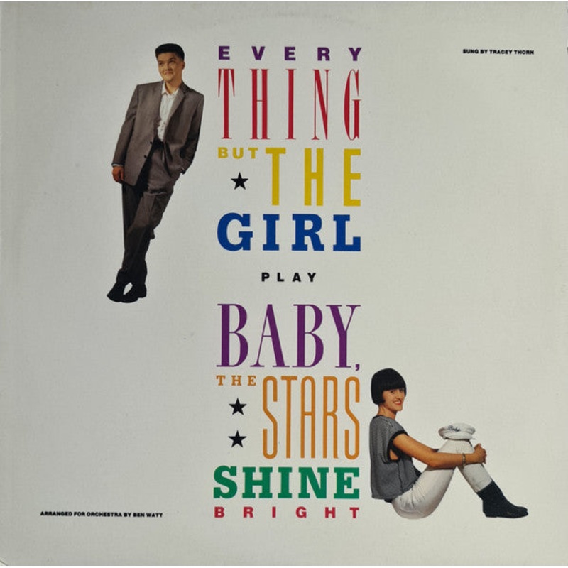 Everything But The Girl – Baby, The Stars Shine Bright (LP, Album) (Good Plus (G+))