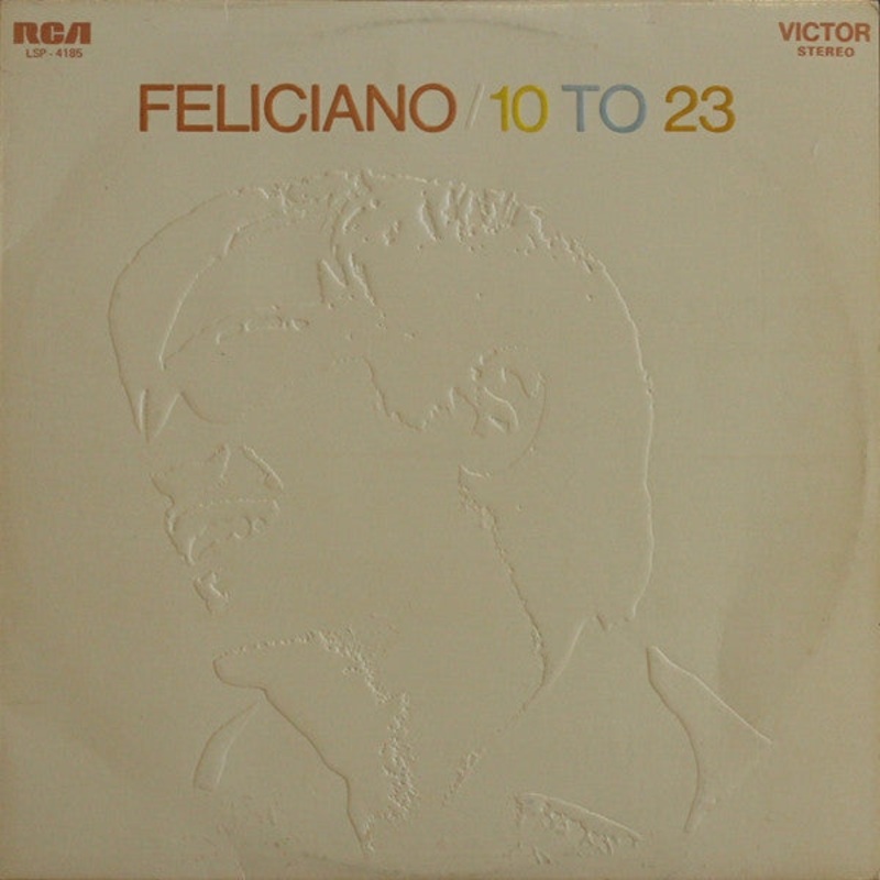 Jos Feliciano – 10 To 23 (LP, Album) (Good Plus (G+))