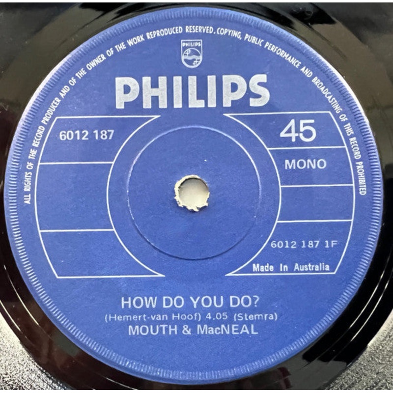 Mouth & MacNeal – How Do You Do (7, Single) (Very Good Plus (VG+))