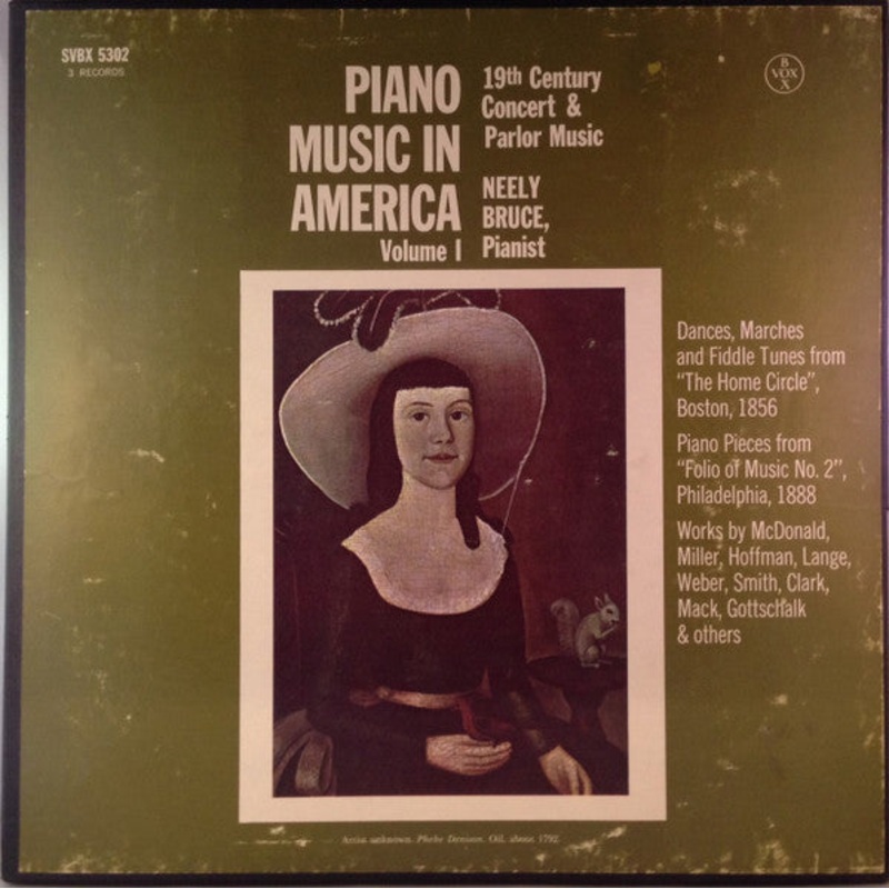 Neely Bruce – Piano Music In America, Volume I – 19th Century Concert & Parlor Music (3xLP, Comp + Box) (Very Good Plus (VG+))