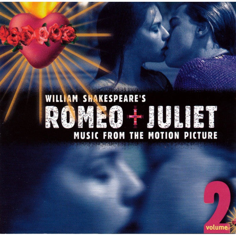 Various – William Shakespeare’s Romeo + Juliet: Music From The Motion Picture – Volume 2 (CD, Album) (Fair (F))