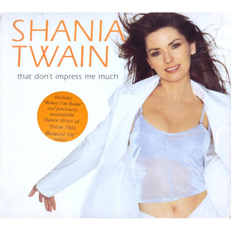 Shania Twain – That Don’t Impress Me Much (CD, Single, Dig) (Very Good (VG))