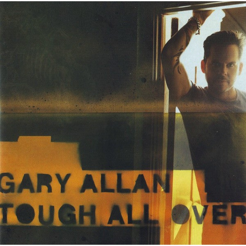 Gary Allan  – Tough All Over (CD, Album) (Very Good (VG))