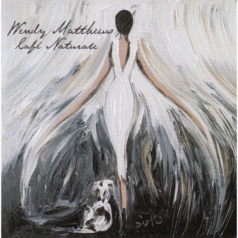 Wendy Matthews – Cafe Naturale (CD, Album, Jew) (Very Good Plus (VG+))