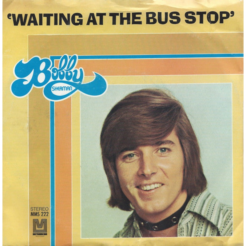 Bobby Sherman – Waiting At The Bus Stop (7, Single, Styrene) (Very Good Plus (VG+))