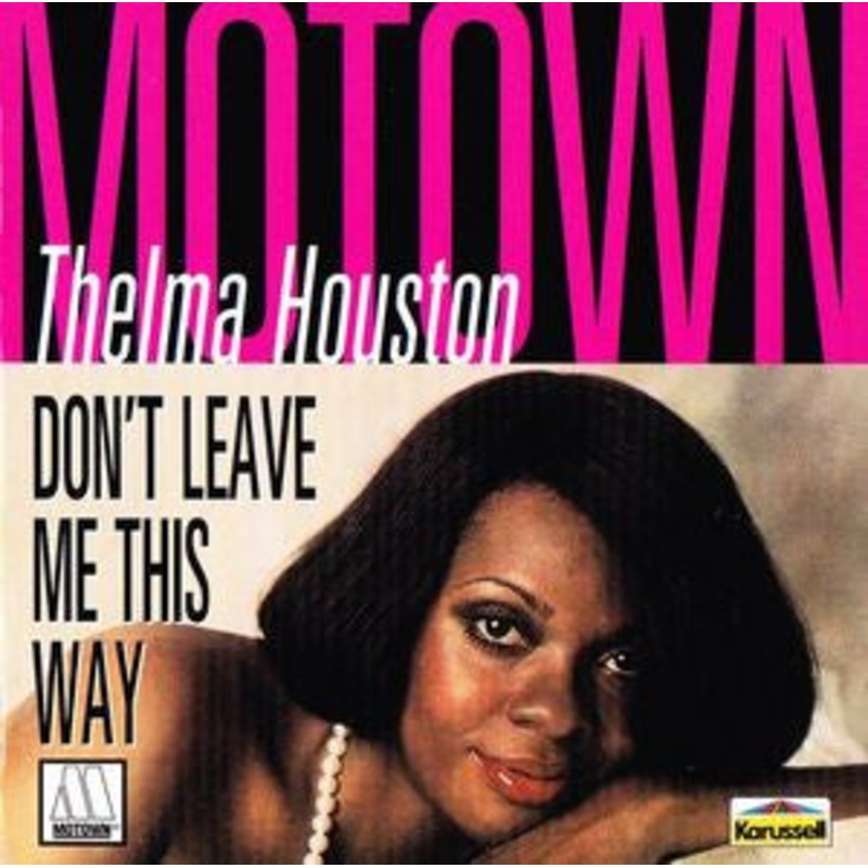 Thelma Houston – Don’t Leave Me This Way (CD, Comp) (Very Good Plus (VG+))