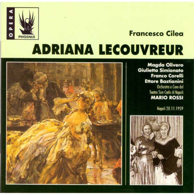 Cilea* : Olivero*, Simionato*, Corelli*, Bastianini*, Orchestra* e Coro del Teatro San Carlo di Napoli*, M.Rossi* – Adriana Lecouvreur (2xCD, Album) (Near Mint (NM or M-))