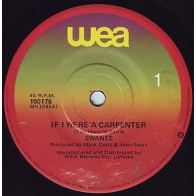 Swanee – If I Were A Carpenter (7, Single) (Very Good Plus (VG+))