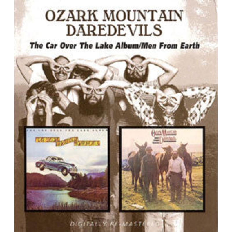 The Ozark Mountain Daredevils – The Car Over The Lake Album / Men From Earth (CD, Comp, RM) (Very Good Plus (VG+))
