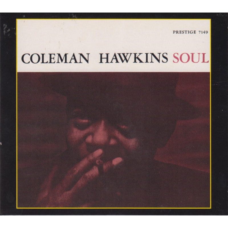 Coleman Hawkins – Soul (CD, Album, RE, RM, Dig) (Very Good Plus (VG+))