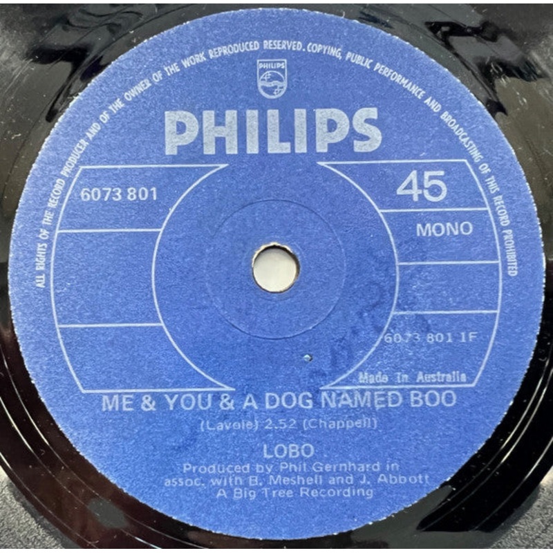 Lobo  – Me And You And A Dog Named Boo (7, Single, Mono) (Very Good Plus (VG+))