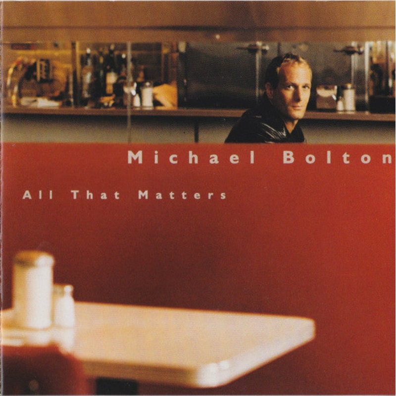 Michael Bolton – All That Matters (CD, Album) (Very Good (VG))