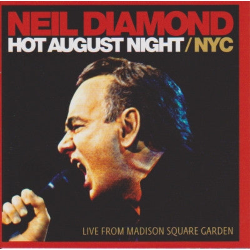 Neil Diamond – Hot August Night / NYC (Live From Madison Square Garden) (2xCD) (Very Good Plus (VG+))