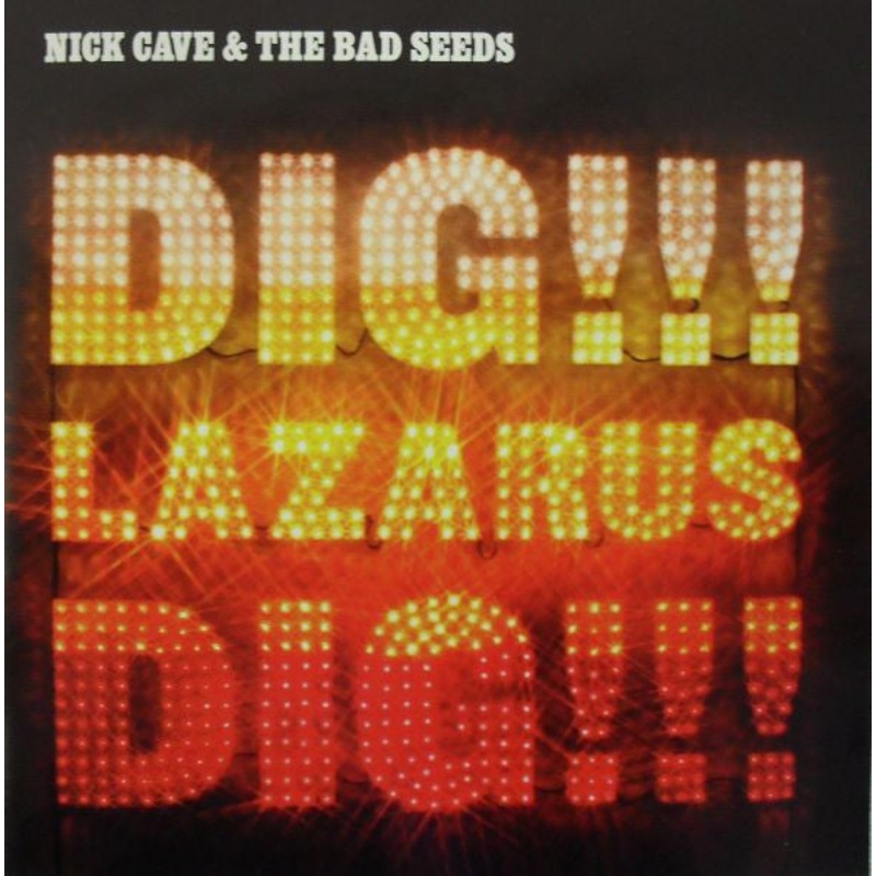 Nick Cave & The Bad Seeds – Dig, Lazarus, Dig!!! (CD, Album) (Very Good (VG))
