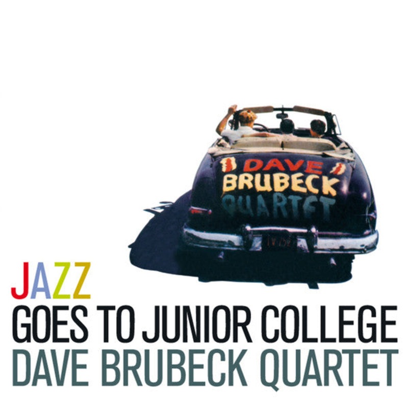 The Dave Brubeck Quartet – Jazz Goes To Junior College (CD, Album, Mono, RE) (Very Good Plus (VG+))