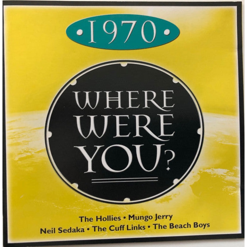 Various – Where Were You? 1970 (CD, Album, Comp) (Very Good Plus (VG+))
