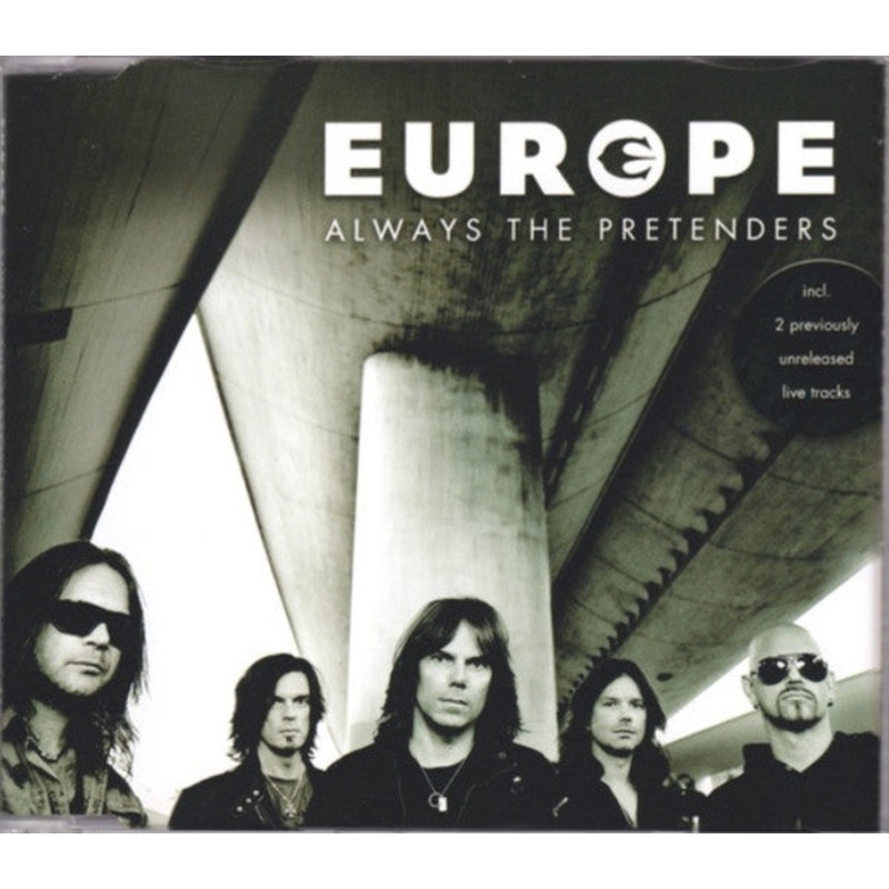 Europe  – Always The Pretenders (CD, Single) (Mint (M))