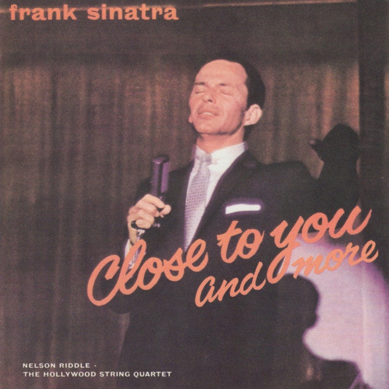 Frank Sinatra – Close To You And More (CD, Album, RE, RM) (Very Good (VG))