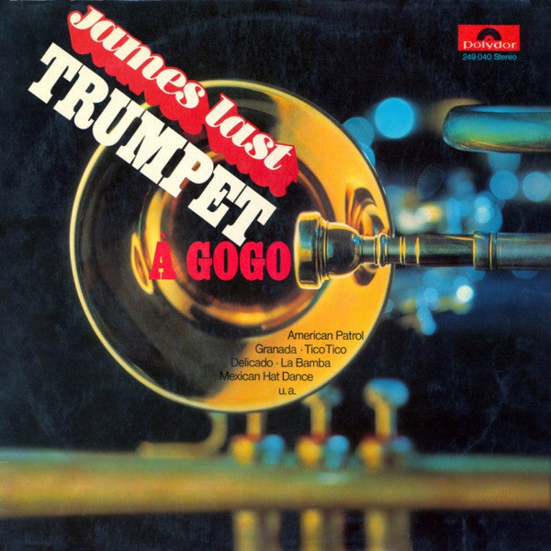 James Last Band* – Trumpet  Gogo (LP, Album) (Very Good Plus (VG+))