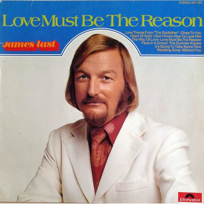 James Last – Love Must Be The Reason (LP, Album) (Very Good (VG))